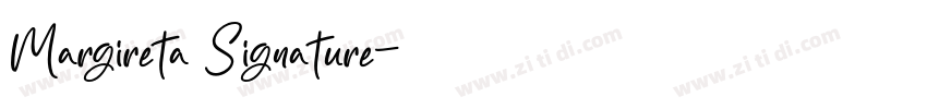 Margireta Signature字体转换